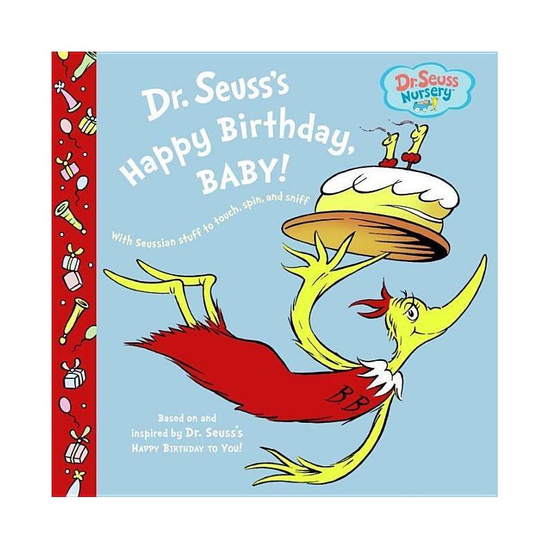 Dr. Seuss's Happy Birthday, Baby! (Dr. Seuss Nursery Collection) (Board Book) by Dr. Seuss, 1 of 2