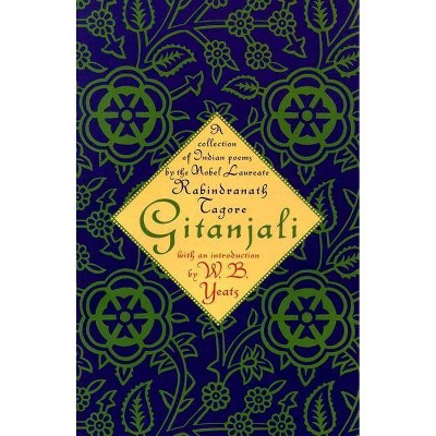 Gitanjali - by  Rabindranath Tagore (Paperback)