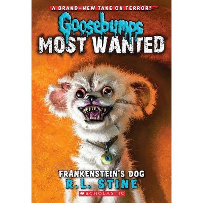 Frankenstein's Dog (Goosebumps Most Wanted #4), 4 - by  R L Stine (Paperback)