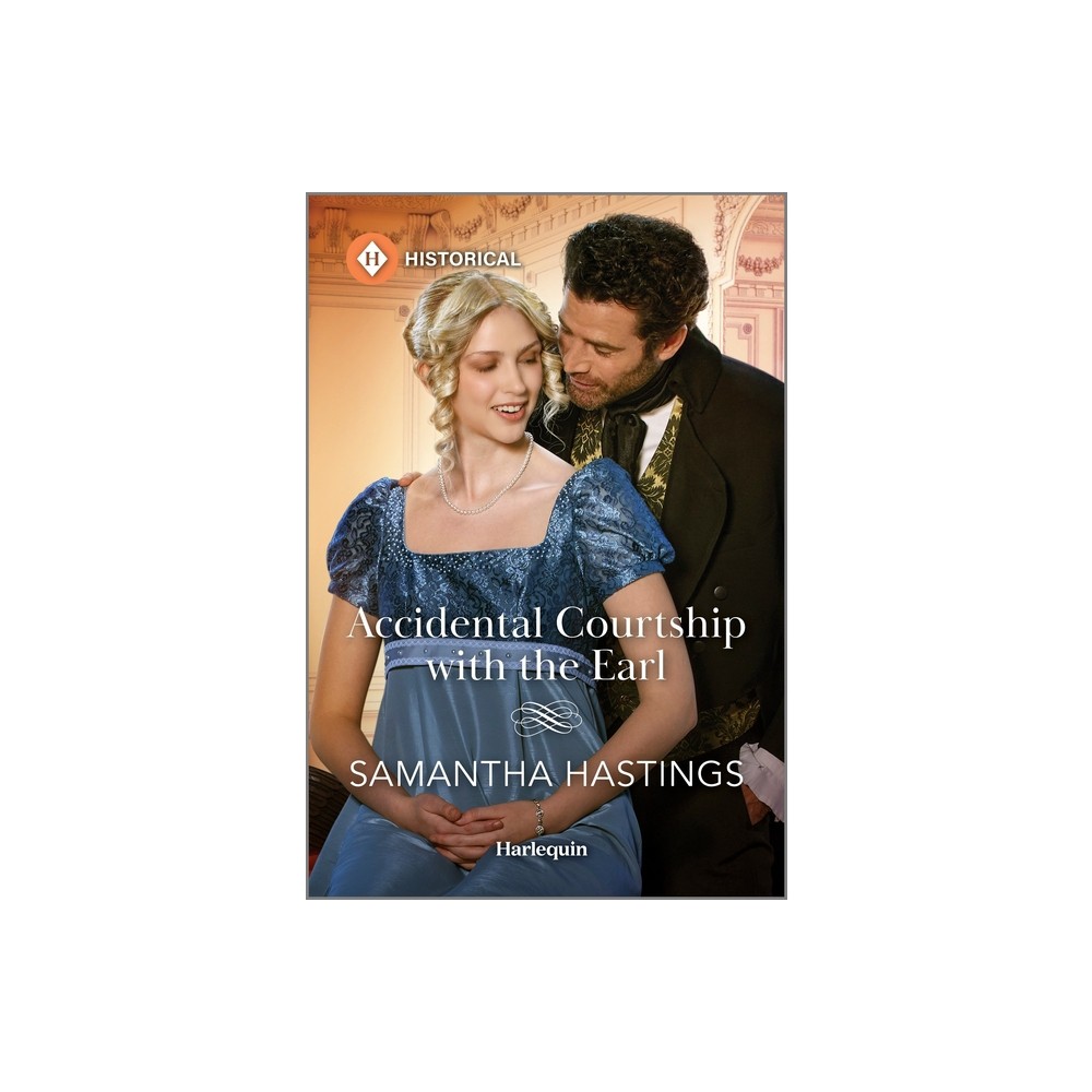 Accidental Courtship with the Earl - by Samantha Hastings (Paperback)