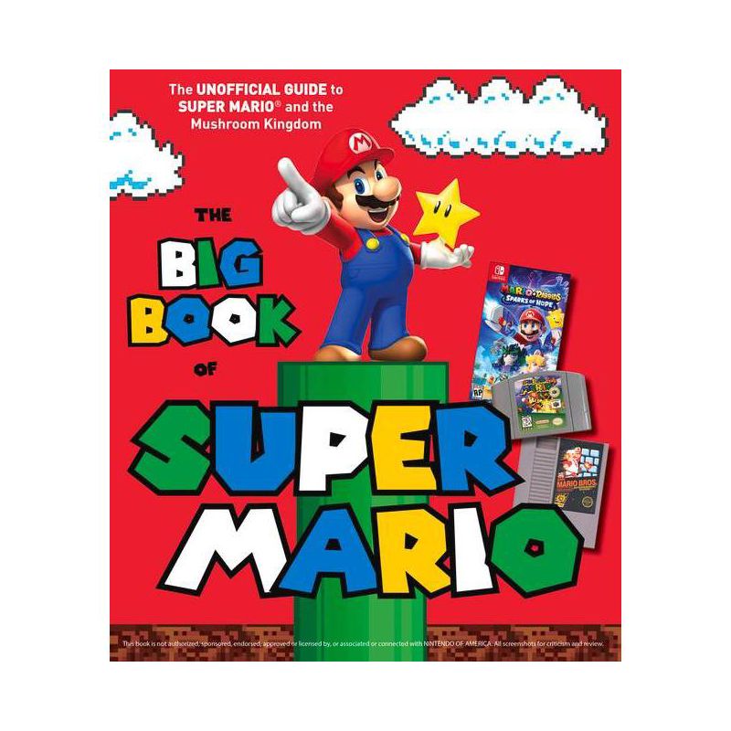 The Big Book of Super Mario - by  Triumph Books (Hardcover), 1 of 2