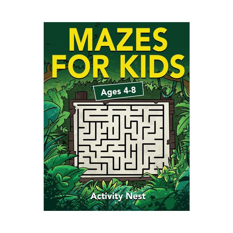Mazes For Kids Ages 4-8 - by  Activity Nest (Paperback), 1 of 2