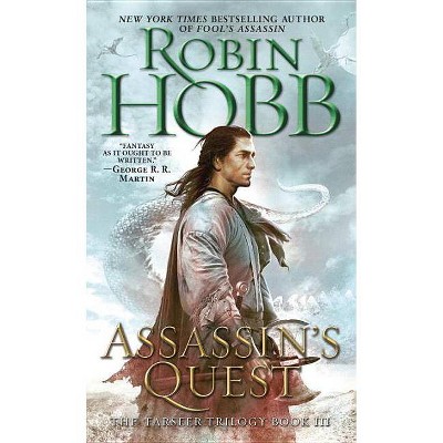 Assassin's Quest - (Farseer (Paperback)) by  Robin Hobb (Paperback)