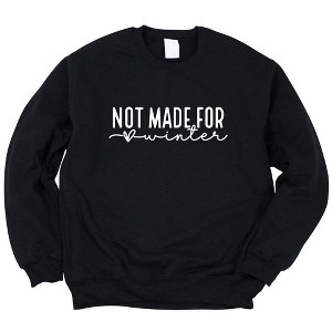 Simply Sage Market Women's Graphic Sweatshirt Not Made For Winter - 1 of 4
