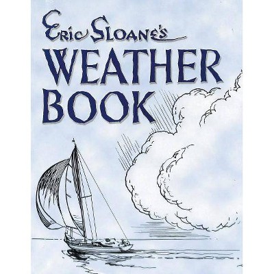 Eric Sloane's Weather Book - (Paperback)