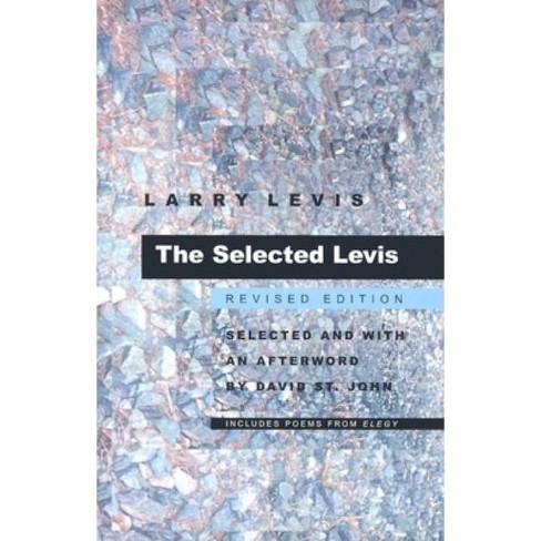 The Selected Levis - (pitt Poetry) By Larry Levis (paperback) : Target