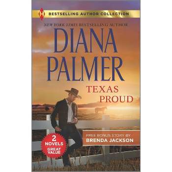 Texas Proud & Irresistible Forces - by  Diana Palmer & Brenda Jackson (Paperback)