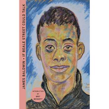 If Beale Street Could Talk (Deluxe Edition) - (Vintage International) by  James Baldwin (Paperback)
