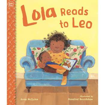 Lola Reads to Leo - (Leo Can!) by Anna McQuinn