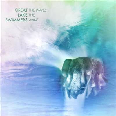 Great Lake Swimmers - Waves, The Wake (Vinyl)