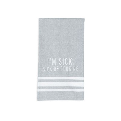 Totalee Gift I'm Sick. Sick Of Cooking Tea Towel Cotton White