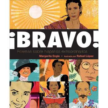 ¡Bravo! (Spanish Language Edition) - by  Margarita Engle (Hardcover)