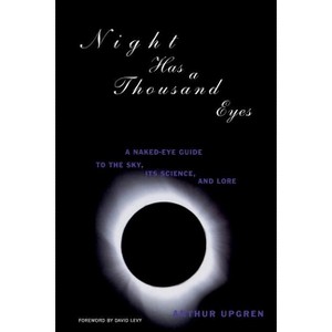 Night Has a Thousand Eyes - by  Arthur Upgren (Paperback) - 1 of 1