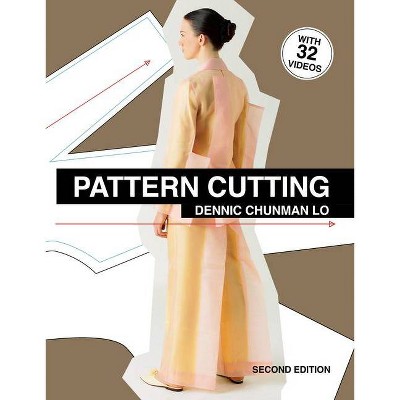 Pattern Cutting - 2nd Edition by  Dennic Chunman Lo (Paperback)