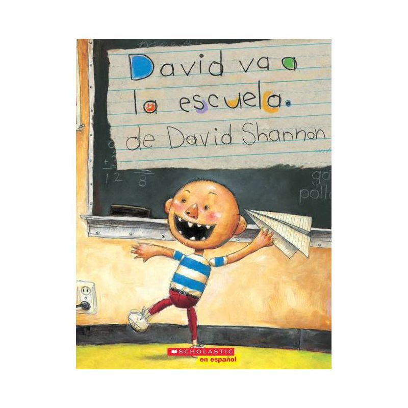 David Va a la Escuela (David Goes to School) - by  David Shannon (Paperback), 1 of 2