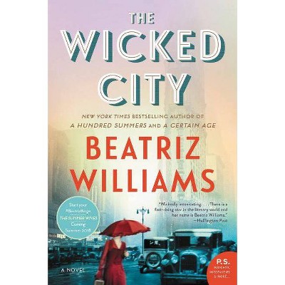 Wicked City (Reprint) (Paperback) (Beatriz Williams)