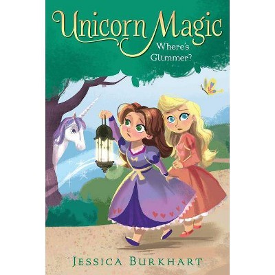 Where's Glimmer?, 2 - (Unicorn Magic) by  Jessica Burkhart (Paperback)