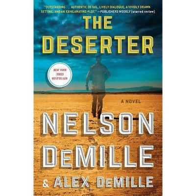 The Deserter - by  Nelson DeMille & Alex DeMille (Paperback)