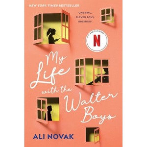 My Life with the Walter Boys - by  Ali Novak (Paperback) - 1 of 1