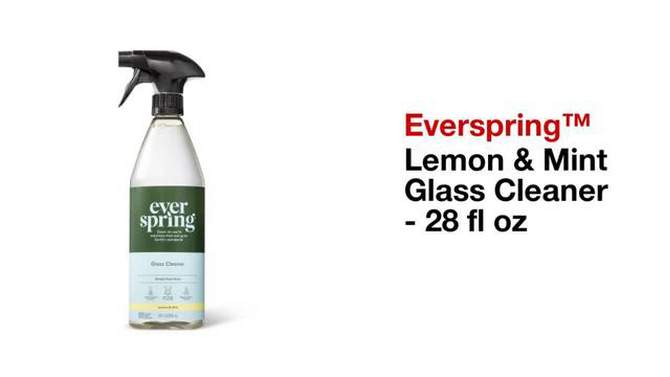 Lemon &#38; Mint Glass Cleaner - 28 fl oz - Everspring&#8482;, 2 of 8, play video