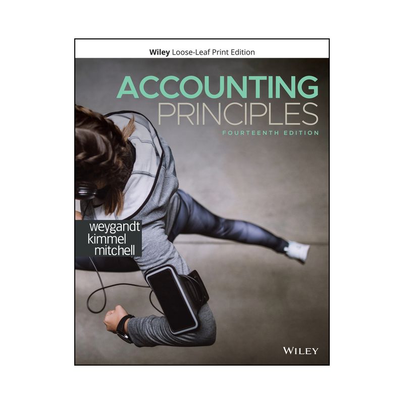 Accounting Principles - 14th Edition by  Jerry J Weygandt & Paul D Kimmel & Jill E Mitchell (Loose-Leaf), 1 of 2