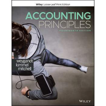 Accounting Principles - 14th Edition by  Jerry J Weygandt & Paul D Kimmel & Jill E Mitchell (Loose-Leaf)