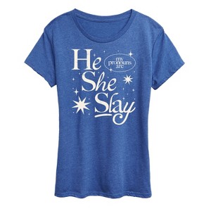 Women's - Instant Message - He She Slay Short Sleeve Graphic T-Shirt - 1 of 4