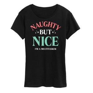 Women's - Instant Message - Naughty But Nice Multitasker Christmas Short Sleeve Graphic T-Shirt - 1 of 4