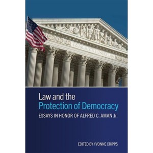 Law and the Protection of Democracy - by  Yvonne Cripps (Hardcover) - 1 of 1