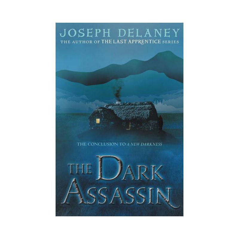 The Dark Assassin - by  Joseph Delaney (Paperback), 1 of 2