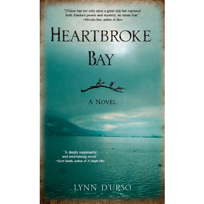Heartbroke Bay - by  Lynn D'Urso (Paperback)