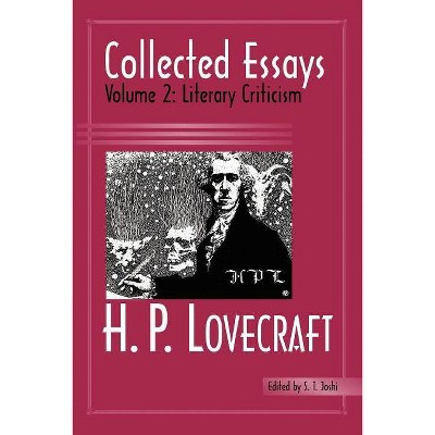 Collected Essays 2 - by  H P Lovecraft (Paperback)