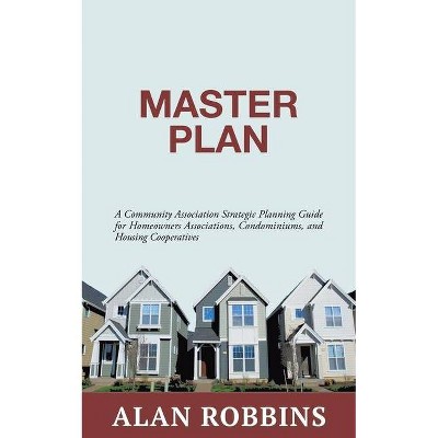 Master Plan - by  Alan Robbins (Paperback)