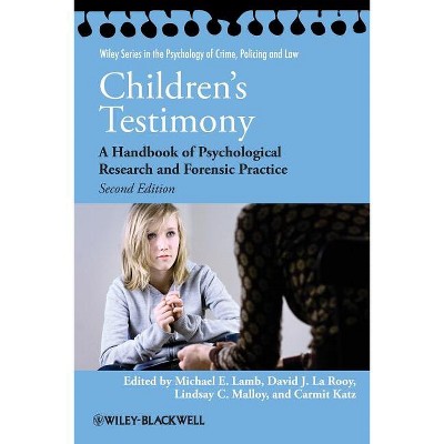 Children's Testimony - (Wiley Psychology of Crime, Policing and Law) 2nd Edition (Paperback)
