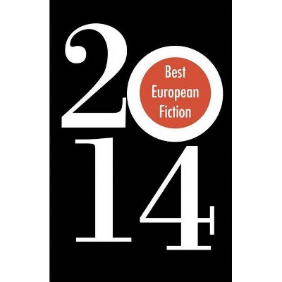 Best European Fiction - (Paperback)