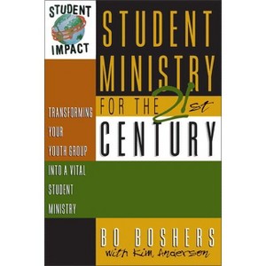 Student Ministry for the 21st Century - by  Kim Anderson (Paperback) - 1 of 1