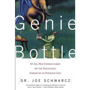 The Genie in the Bottle - by  Joe Schwarcz (Paperback) - 1 of 1