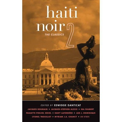 Haiti Noir 2 - (Akashic Noir) by  Edwidge Danticat (Paperback)