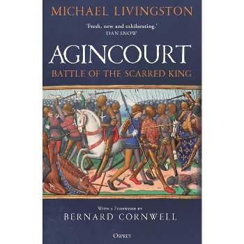 Agincourt - by  Michael Livingston (Hardcover)