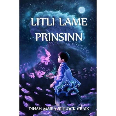 Litli Lame Prinsinn - by  Dinah Maria Mulock Craik (Paperback)