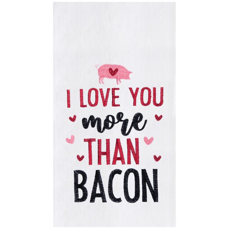 C&F Home I Love You More Than Bacon Valentine's Day Embroidered Cotton Flour Sack Kitchen Towel, 1 of 7