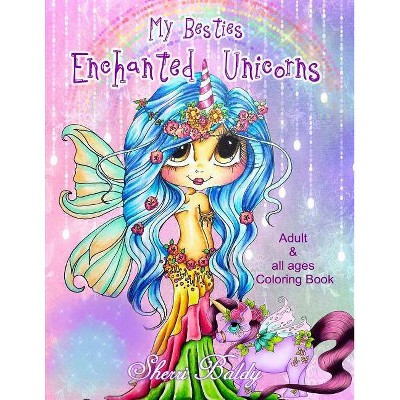 Sherri Baldy My-Besties Enchanted Unicorn Coloring Book - by  Sherri Ann Baldy (Paperback)