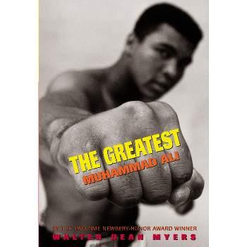 The Greatest: Muhammad Ali (Scholastic Focus) - by  Walter Dean Myers (Paperback)