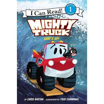 Mighty Truck: Surf's Up! - (I Can Read Level 1) by  Chris Barton (Hardcover)