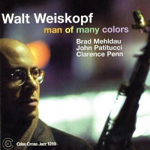 Walt Weiskopf - Man of Many Colors (CD) - 1 of 1