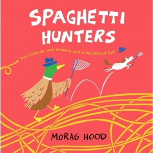 Spaghetti Hunters - by Morag Hood - 1 of 1