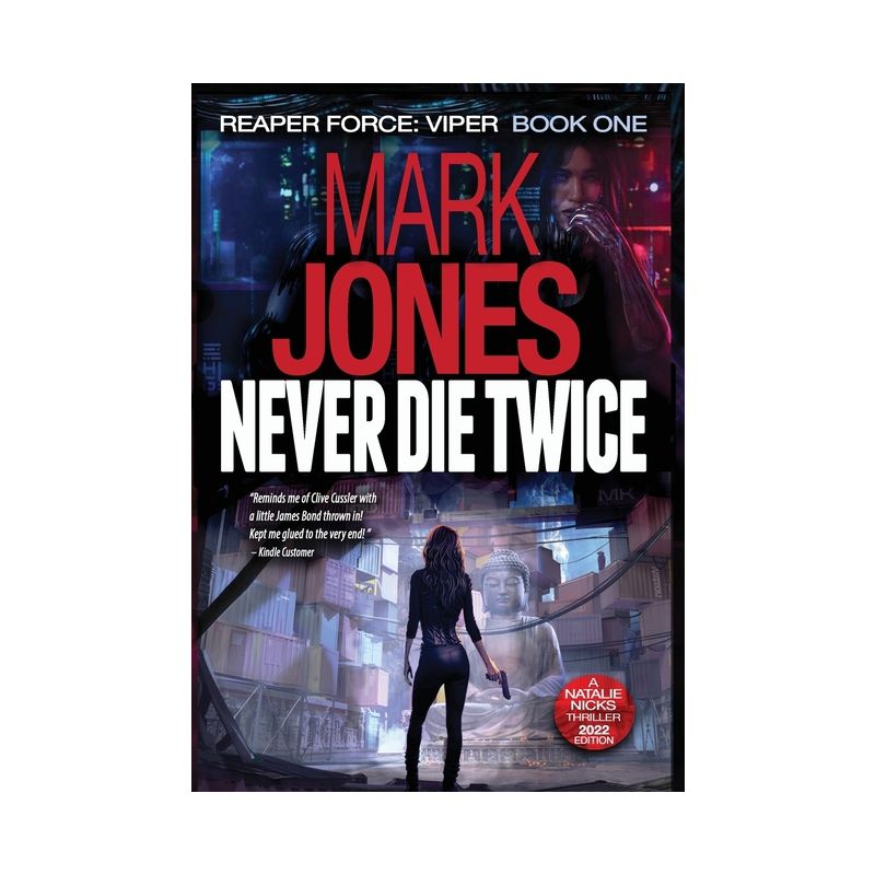Never Die Twice - (The Viper Series (Natalie Nicks)) 3rd Edition by  Mark Caldwell Jones (Hardcover), 1 of 2