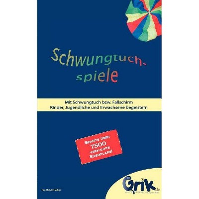 Schwungtuchspiele - by  Christian Mehler (Paperback)