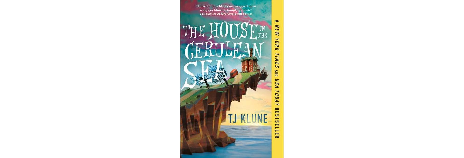 The House in the Cerulean Sea - by  Tj Klune (Paperback)