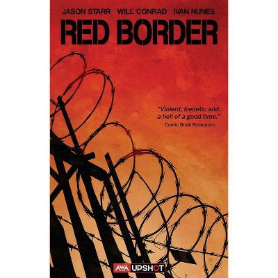 Red Border, 1 - by  Jason Starr (Paperback)